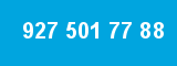 927 501 77 88